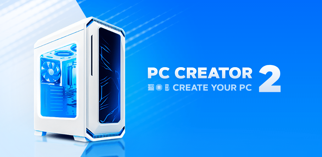 PC Creator 2 (Dinero ilimitado)